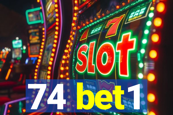74 bet1